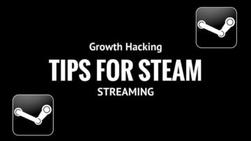 HOW TO USE STEAM AND STEAM GROUPS FOR STREAMING