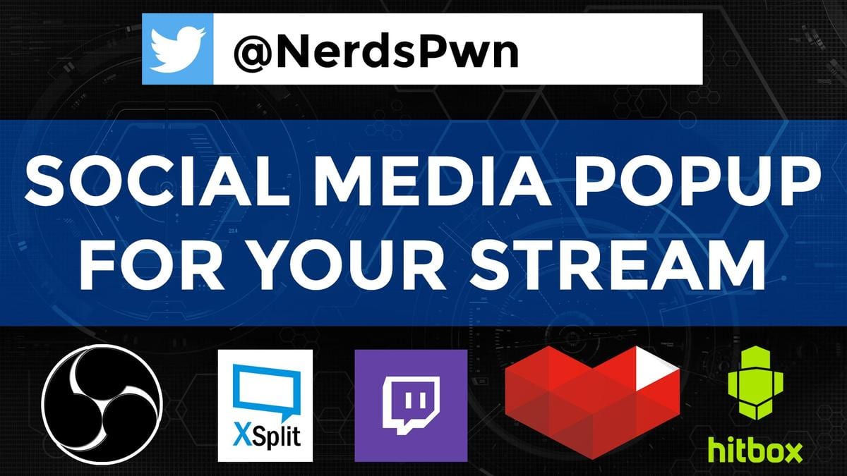 Social Media Popup for Twitch, Hitbox, or YouTube Stream