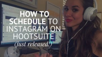 How To Schedule Posts On Instagram Via Hootsuite