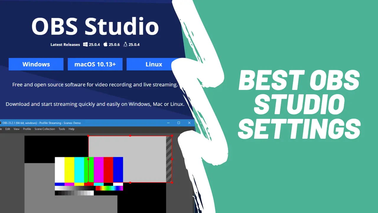 Best OBS Studio Settings For Live Streams 2022 *Updated*