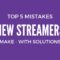 Top-5-Mistakes-New-Streamers-Make