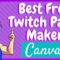 How to Make Twitch Panels Quick and Easy – With Canva