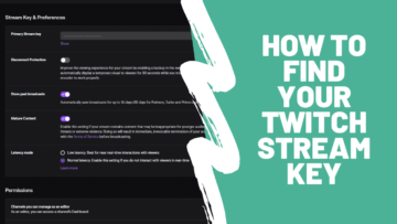 How to Find your Twitch Stream Key
