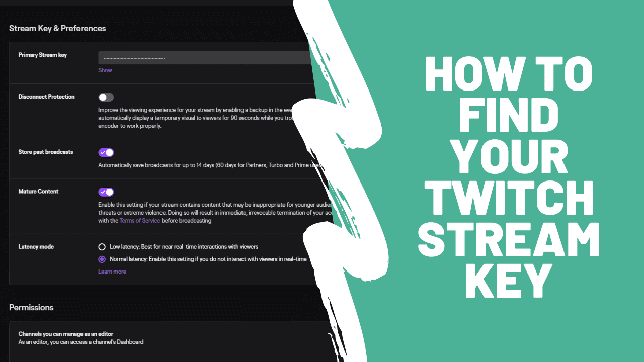 How To Find Your Twitch Stream Key Streamers Guides