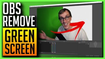 Green Screen – Twitch Stream Setup in OBS Studio or Streamlabs OBS