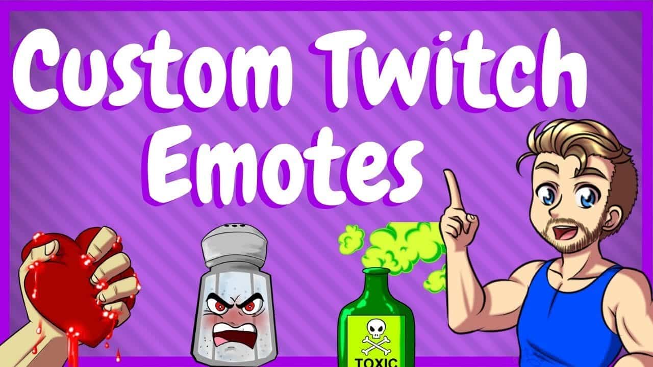 Twitch custom. Youtube emotes.