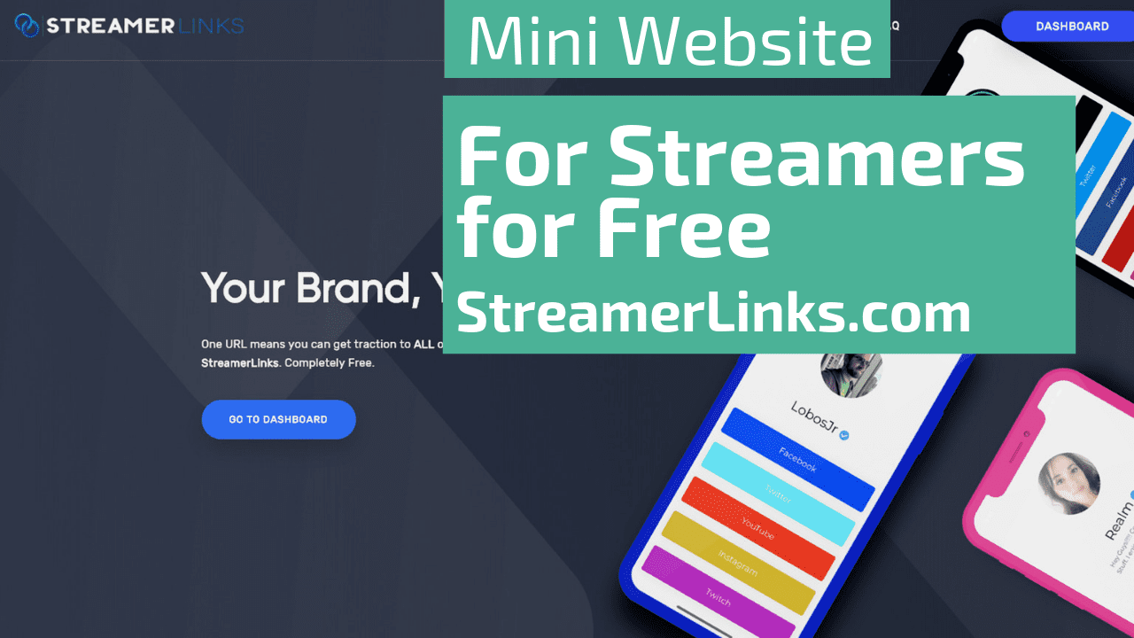 StreamerLinks – Free Mini Website for Streamers – How To Setup Guide